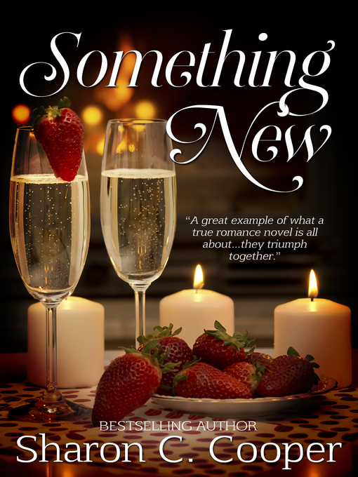 Title details for Something New by Sharon C. Cooper - Available